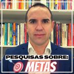 Pesquisas sobre Metas - Coaching Esportivo - Linhares Coach