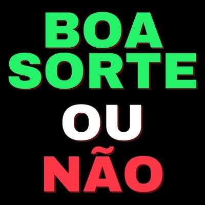 Boa Sorte ou Não - Psicologia do Esporte - Coach Esportivo